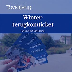 Gratis Toverland ticket via 1+1 actie met winter terugkomticket aanbieding
